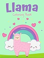 Llama Coloring Book: Fun Llama Book For Young Girls To Color In B08F6Y3R4S Book Cover