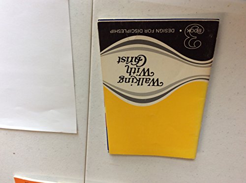 Walking with Christ (Design for Discipleship, B... B001D0OFTS Book Cover