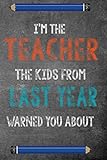 i'm the teacher the kids from last year warned you about: funny teacher weekly planner