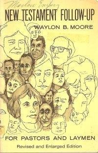 Paperback New Testament Follow-Up for Pastors and Laymen Book
