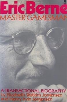 Paperback Eric Berne: Master Gamesman Book