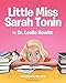 Little Miss Sarah Tonin