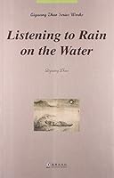 Listening to Rain on the Water 7511014399 Book Cover