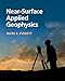 Near-Surface Applied Geophysics