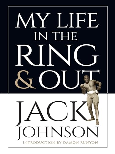 My Life in the Ring and Out