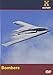 Secret Superpower Aircraft: Bombers (History Channel)