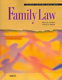 Black Letter Outline on Family Law (Black Letter Outlines)