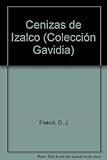 Cenizas de Izalco (Colecion Gavidia, 26)