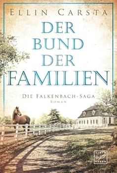 Der Bund der Familien (Die Falkenbach-Saga, 3) (German Edition)