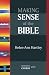 Making Sense of the Bible