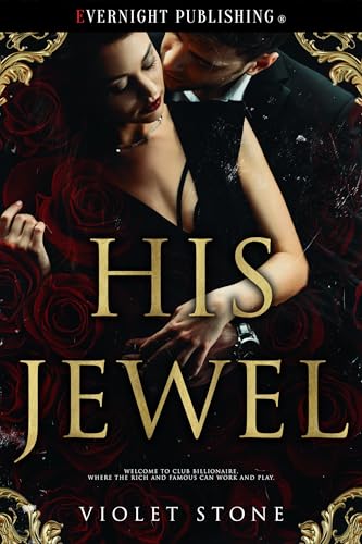 His Jewel (Club Billionaire Book 1)