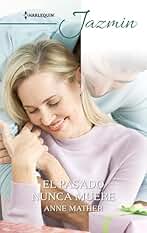 El pasado nunca muere (Jazmín)