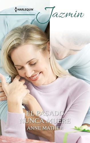 El pasado nunca muere (Jazmín)