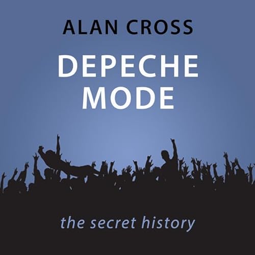 Depeche Mode The Alan Cross Guide Audiolibro Por Alan Cross arte de portada