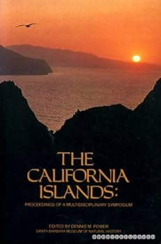 Paperback The California Islands: Proceedings of a multidisciplinary symposium Book