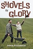Shovels of Glory