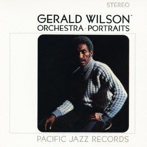 GERALD WILSON ORCHESTRA - Portraits - CD