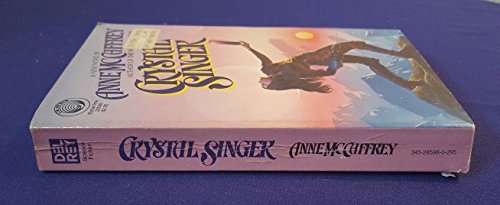 1983 CRYSTAL SINGER Paperback Book by ANNE McCA... B06XD5Y1GY Book Cover