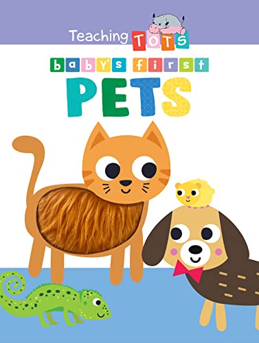 Image of Baby's First Pets - Children's Touch and Feel Board Book - Sensory Board Book