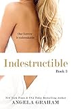 Indestructible (Harmony Book 3)
