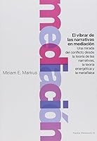 Mediación.El vibrar de las narrativas en mediación 9501287157 Book Cover