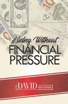 Paperback Living Without Financial Pressure Book