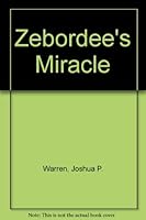 Zebordee's Miracle 1570720991 Book Cover