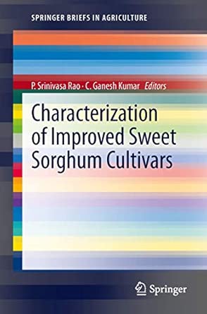 Characterization of Improved Sweet Sorghum Cultivars 2013th Edition book cover