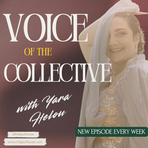 Voice of the Collective with Yara Helou Titelbild