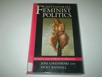 Paperback Contemporary Feminist Politics: Women and Power in Britain Book