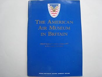 The American Air Museum in Britain