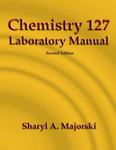 Chemistry 127 Laboratory Manual