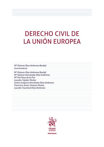 Derecho Civil de la Unión Europea (Manuales de Derecho Civil y Mercantil)