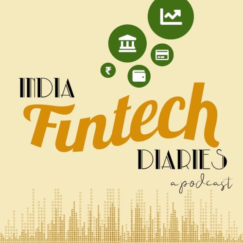 The India FinTech Diaries cover art