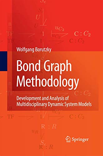 Bond Graph Methodology: Development and Analysi... 1447157753 Book Cover