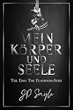 Mein, Körper und Seele – Teil Eins: Romanze Schwul (Playroom-Serie 1)