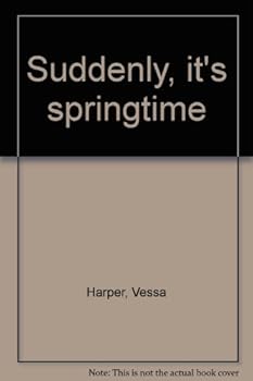 Paperback Suddenly, it's springtime Book