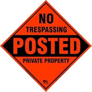 Minuteman Signs Diamond NO TRESPASSING Posted Private Property Poly Posted Sign (Orange)