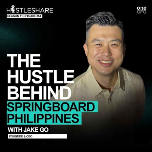 Jake Go - The Hustle Behind Springboard Philippines cover art