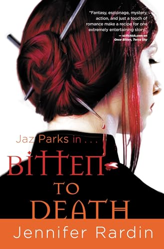Bitten to Death (Jaz Parks, Book 4)