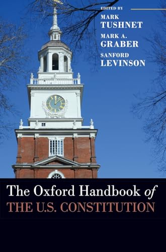 The Oxford Handbook of the U.S. Constitution