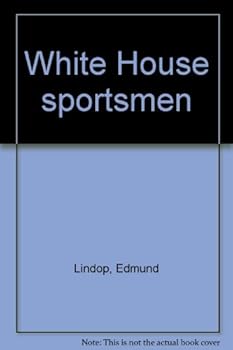 Hardcover White House sportsmen Book