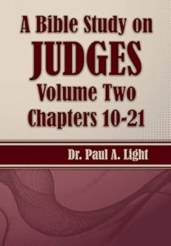 Paperback A Bible Study on Judges, Volume Two Book