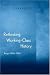 Rethinking Working-Class History: Bengal 1890-1940