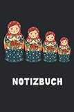  Matrjoschka Russland Notizbuch: Russisches Matroschka Notizbuch für Russen & Russland Fans - Matrjoschka Puppen Notizbuch - 120 linierte Seiten ca. ... für UDSSR, Moskau & St. Petersburg Fans.
