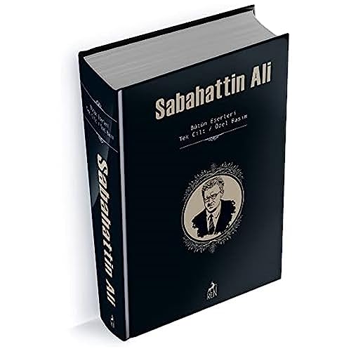 Sabahattin Ali - Bütün Eserleri (Ciltli): Tek Cilt - Özel Basım