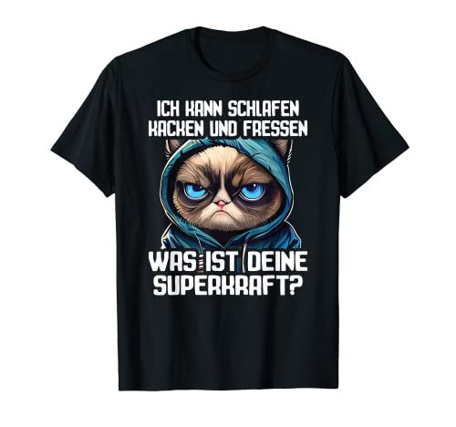 Katze Lustig Geschenk I Katze Was ist deine Superkraft T-Shirt