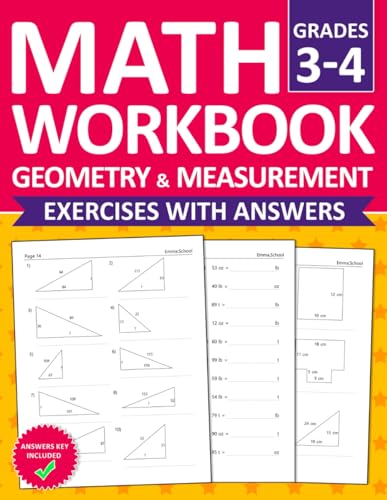 Geometry & Measurement Workbook For Grades 3 & 4: Geometry & Measurement Math Practice Exercises With Calculating Sides and ... & Measurement Worksheet For Ages 8 & 10