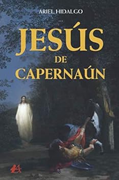 Paperback Jesús de Capernaún (Spanish Edition) [Spanish] Book