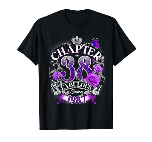 Womens Chapter 38 Fabulous Since 1987 38th Birthday Design Camiseta